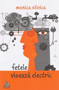 Fetele viseaza electric