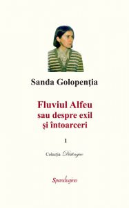 Fluviul Alfeu sau despre exil si intoarceri