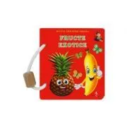 Fructe exotice. Carte-jucarie de Silvia Ursache