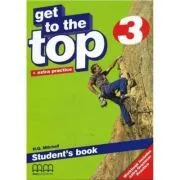 Get to the Top. Student's Book with Extra Practice level 3 de H.Q. Mitchell