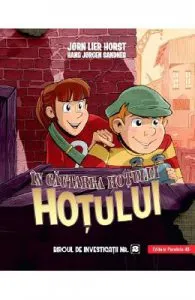 In cautarea hotului Hotului. Biroul de investigatii Nr.2 de Jorn Lier Horst