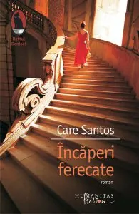 Încăperi ferecate de Care Santos