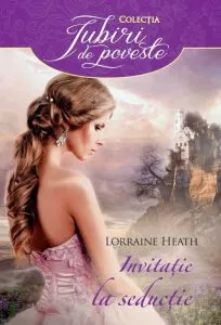 Invitatie la seductie de Lorraine Heath