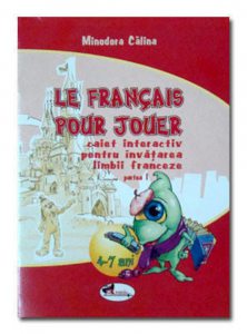 Le francais pour jouer. Partea I