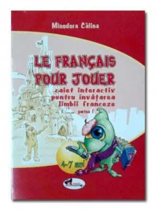 Le francais pour jouer. Partea I