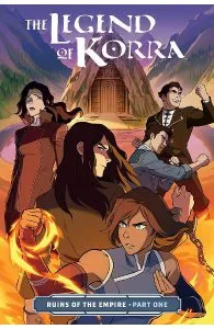 Legend Of Korra, The: Ruins Of The Empire Part One de Vivian Ng