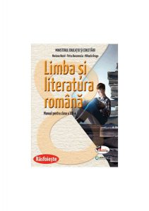 Limba și literatura română. Manual pentru clasa a VIII-a