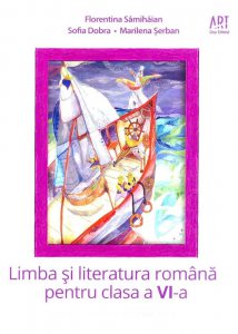 Limba si literatura romana pentru clasa a VI-a