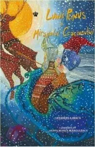 Lunus Plinus si miracolul Craciunului de Andreea Micu