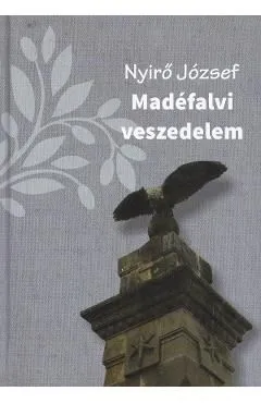 Madefalvi veszedelem de Nyiro Jozsef