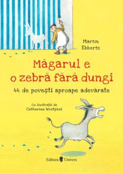 Măgarul e o zebră fără dungi