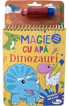 Magie cu apa. Dinozauri
