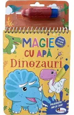 Magie cu apa. Dinozauri