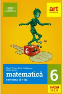 Matematica. Clasa a VI-a. Semestrul al II-lea. Clubul matematicienilor
