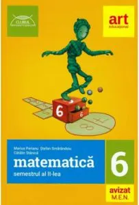 Matematica. Clasa a VI-a. Semestrul al II-lea. Clubul matematicienilor de Catalin Stanica
