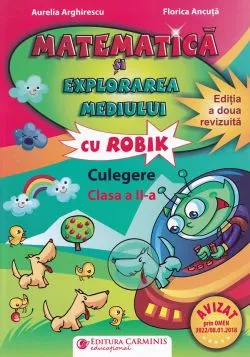 Matematica si explorarea mediului cls 2 culegere cu Robik de Aurelia Arghirescu
