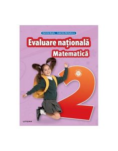 Matematică. Teste pentru evaluarea mationala. Clasa a II-a