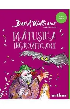 Matusica ingrozitoare de David Walliams