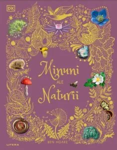 Minuni ale naturii de Ben Hoare