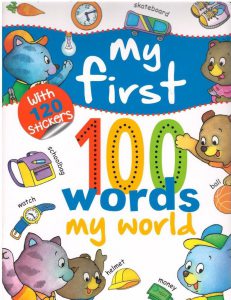 My first 100 words - My world