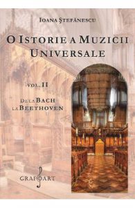 O istorie a muzicii universale Vol.2 De la Bach la Beethoven