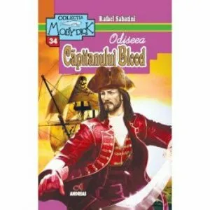 Odiseea Capitanului Blood de Rafael Sabatini