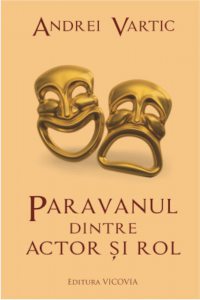 Paravanul dintre actor si rol