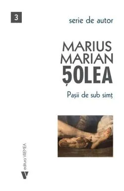 Pașii de sub simț de Marius Marian Solea