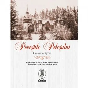 Povestile Pelesului de Carmen Sylva