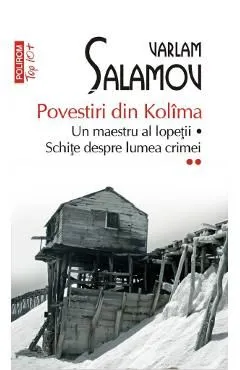 Povestiri din Kolima Vol.2