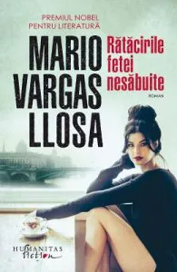 Ratacirile fetei nesabuite de Mario Vargas Llosa