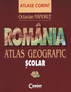 Romania. Atlas geografic scolar. Editia a VII-a de Octavian Mandrut