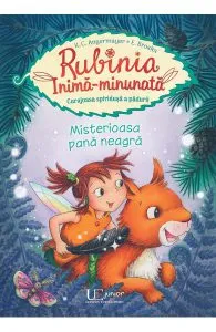 Rubinia Inima-minunata. Misterioasa pana neagra de E. Broska