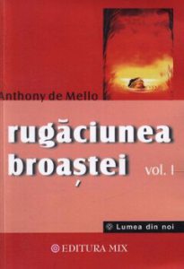 Rugaciunea broastei -Vol. 1