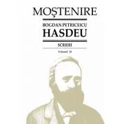 Scrieri. Volumul 18. Folclor literar 1. Folclor traditional in versuri de Bogdan Petriceicu Hasdeu