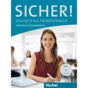Sicher! Deutsch als Fremdsprache Ubungsgrammatik de Axel Hering