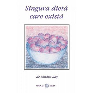 Singura dieta care exista