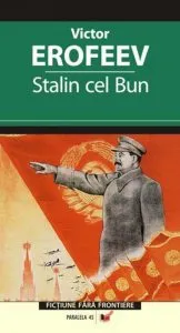 Stalin cel Bun de Victor Vladimirovici Erofeev