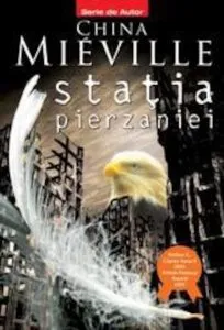 Statia pierzaniei (editie noua)