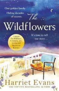The Wildflowers: the Richard and Judy Book Club summer read 2018 de Harriet Evans