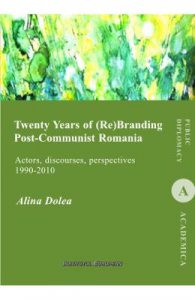 Twenty Years of (re)branding post-communist Romania