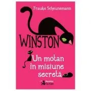 Winston, un motan in misiune secreta volumul I de Frauke Scheunemann