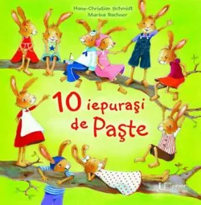 10 iepurasi de Paste de Marina Rachner