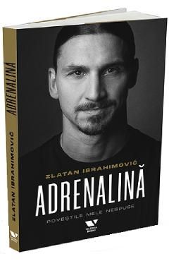Adrenalina. Povestile mele nespuse