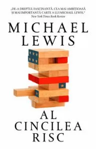 Al cincilea risc de Michael Lewis