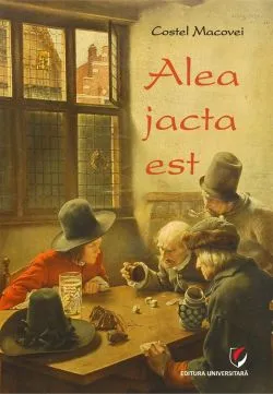 Alea jacta este de Costel Macovei