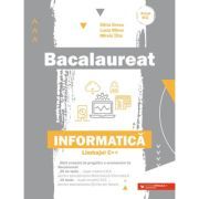 Bacalaureat. Informatica. Limbajul C  