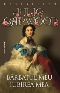 Barbatul meu, iubirea mea de Julie Garwood