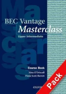 BEC Vantage Masterclass Upper Intermediate. Course Book + Audio CD Pack de Fiona Scott-Barrett