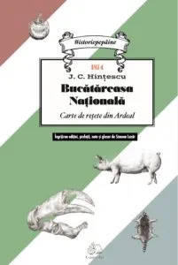 Bucatareasa nationala 1874 de J.C. Hintescu